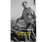 La Décennie Mitterrand - Les Défis (1988-1991) - Tome 3 - Pierre Favier - Points - Livre