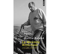 La Décennie Mitterrand, tome 3: Les Défis (1988-1991) - Tome 3