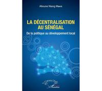 La Décentralisation Au Sénégal