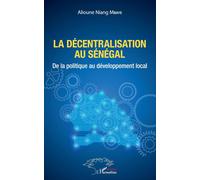 La Décentralisation Au Sénégal