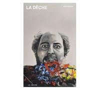 La Dèche