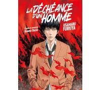 La déchéance d'un homme