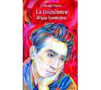 La Déchéance D'un Homme