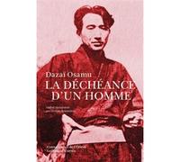 La déchéance d'un homme Osamu Dazai (Auteur), Gaston Renondeau (Traduction)