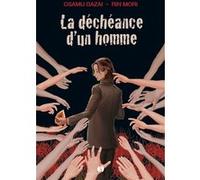 La déchéance d'un homme Osamu Dazai (Auteur), Rin Mori (Auteur)