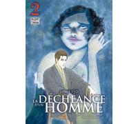La Déchéance d'un Homme T02
