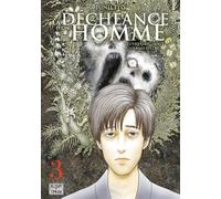 La Déchéance d'un Homme T03 - Junji Ito - Delcourt - broché - Manga