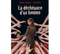 La déchéance d'un homme Version manga - Osamu Dazai - Synchronique - broché - Manga