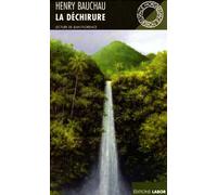 La dechirure - Henry Bauchau - Espace Nord - broché - Roman