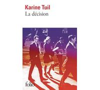 Karine Tuil – La décision – Roman – Poche – Gallimard