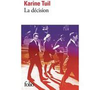 Karine Tuil – La décision – Roman – Poche – Gallimard