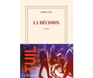 La décision Karine Tuil (Auteur)