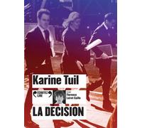 La décision Karine Tuil (Auteur)