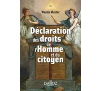 La Déclaration des droits de l'homme et du citoyen - Wanda Mastor - Dalloz - broché - Etude