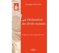 La Déclaration des droits sociaux - Réimpression de l'édition de 1946
