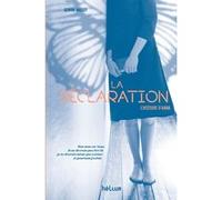 La Déclaration Gemma Malley (Auteur), Nathalie Peronny (Traduction)