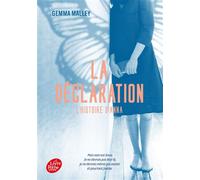 La déclaration - Tome 1: L'histoire d'Anna