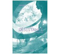 La Déclaration - Tome 2 - La Résistance - L'histoire De Peter