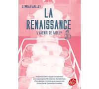 La Déclaration - Tome 3 - La Renaissance: L'avenir de Molly