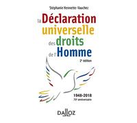 La déclaration universelle des droits de l'Homme. 2e éd.