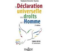 La déclaration universelle des droits de l'Homme Stéphanie Hennette-Vauchez (Auteur)