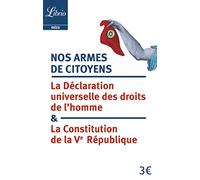 La Déclaration universelle des droits de l'homme suivi de La Constitution de la Ve République