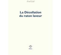 La Décollation du raton laveur Fred Leal (Auteur)