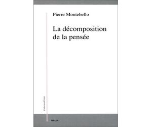La décomposition de la pensée. Dualité et empirisme transcendantal chez Maine de Biran