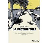 Pascal Rabaté – La Déconfiture – Intégrale – Broché