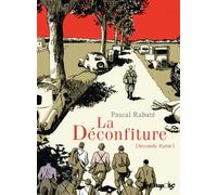 La Déconfiture - Tome 2