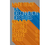 La Déconnexion des élites