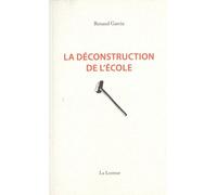 La déconstruction de l'école: Journal d'un enseignant français 2021-2022