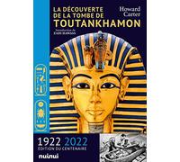 La Découverte de la tombe de Toutankhamon