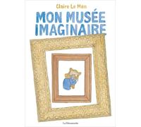 LA DECOUVERTE Mon musée imaginaire