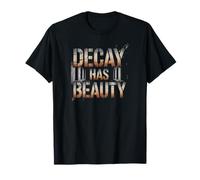 La Décroissance A La Beauté Urbex Exploration T-Shirt