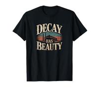 La Décroissance A La Beauté Urbex Exploration T-Shirt