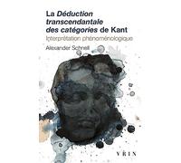 La Déduction transcendantale des catégories de Kant: Interprétation phénoménologique