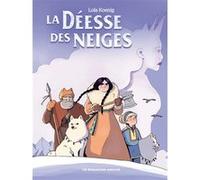 Lola Koenig – La déesse des neiges – Bande dessinée jeunesse – Cartonné