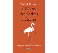 La Déesse des petites victoires