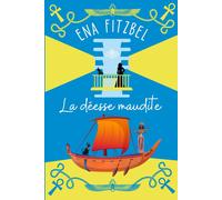 La Déesse Maudite: Mystère Au Pays Des Pharaons (Enquêtes Au Manoir De Tante Aglaé)