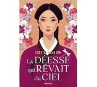 La déesse qui rêvait du ciel