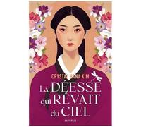 La Déesse Qui Rêvait Du Ciel