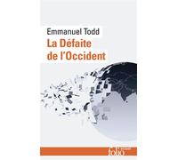 La Défaite de l'Occident - Emmanuel Todd - Gallimard - Poche - Essai