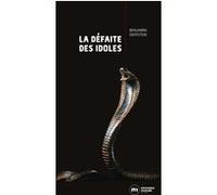 La défaite des idoles Benjamin Diersten (Auteur)