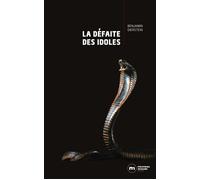 La défaite des idoles - Benjamin Diersten - Nouveau Monde Eds - broché - Roman