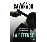 Steve Cavanagh – La Défense – Une aventure d'Eddie Flynn, T.1 – Poche
