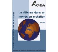 La Défense Dans Un Monde En Mutation