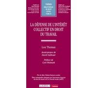 La défense de l'intérêt collectif en droit du travail (87)