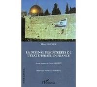 La défense des intérêts de l'État d'Israël en France – L'Harmattan
