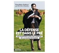 La défense est dans le pré: Les dossiers choc de l'avocat de la cause paysanne